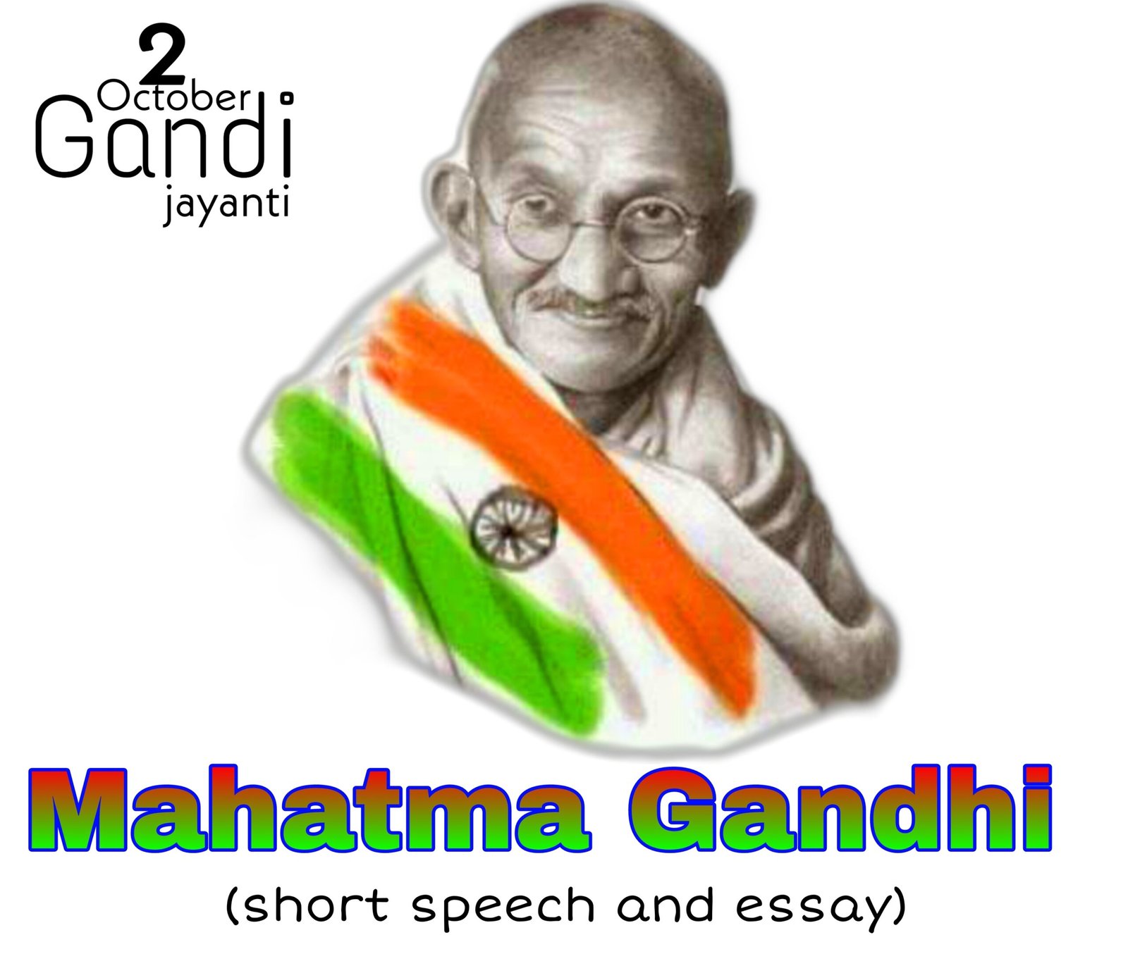 Gandhi ji short Speech in English Gandhi ji short Speech in English