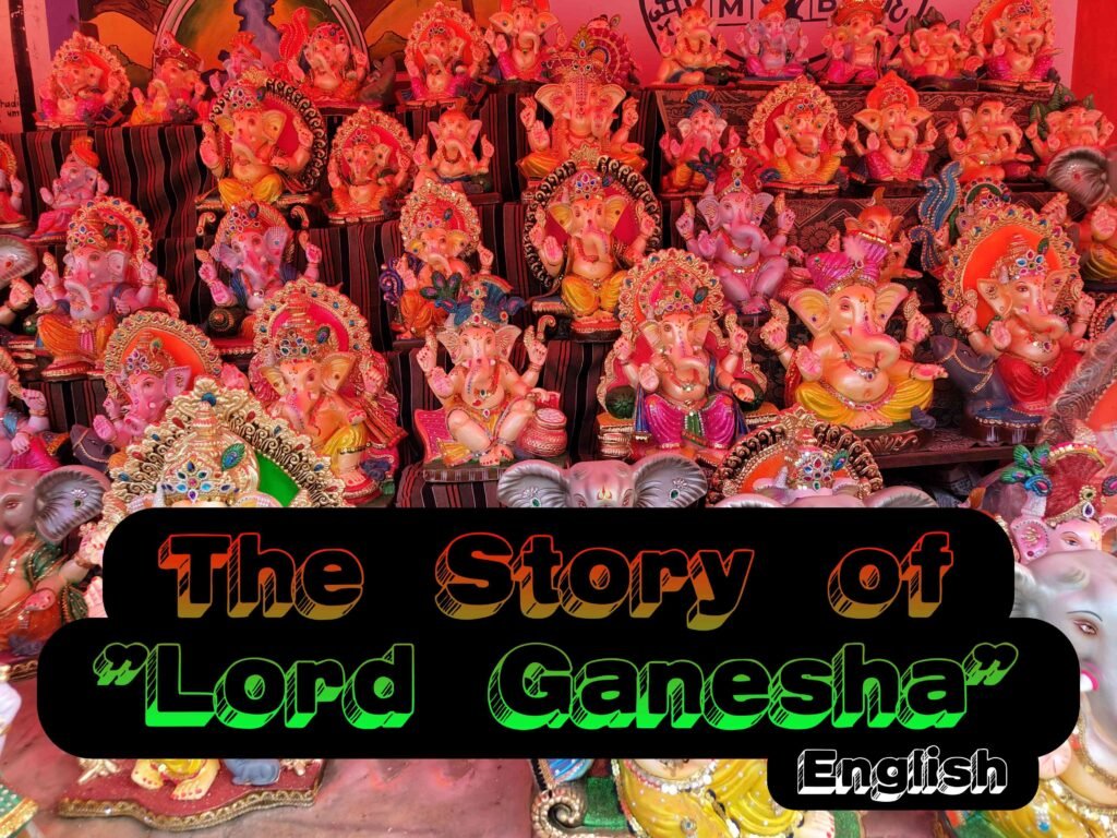 भगवान गणेश की कहानी: विघ्नहर्ता के दिव्य जन्म और महत्व का विस्तृत अनावरण