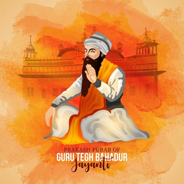 Guru Tegh Bahadur Jayanti Wishes, Quotes, History, Images, Status & Essay in Hindi