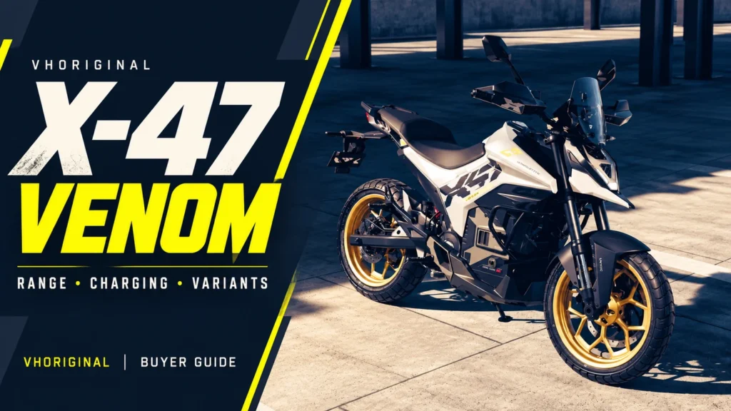 Ultraviolette X-47 Venom: ₹2.65 लाख की शुरुआती कीमत, रेंज और 4 मॉडल का फर्क