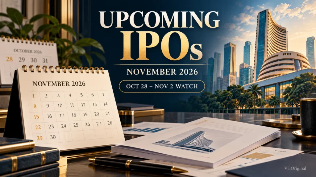 Upcoming IPO November 2026: नवंबर की शुरुआत तक खुले रहने वाले Mainboard और SME इश्यू